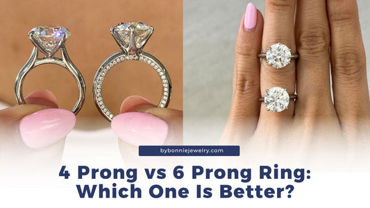 4 Prong vs 6 Prong Ring: Which One Is Better?