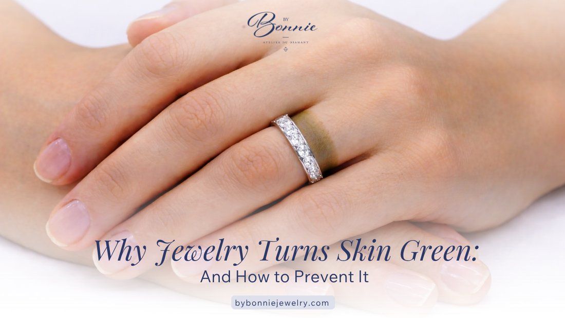 Why Jewelry Turns Skin Green and How to Prevent It