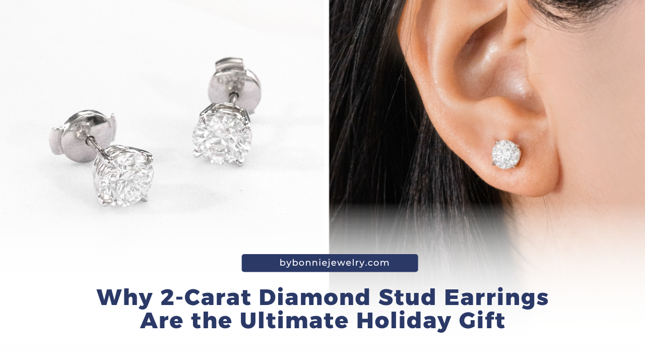 Why 2-Carat Diamond Stud Earrings Are the Ultimate Holiday Gift – By ...