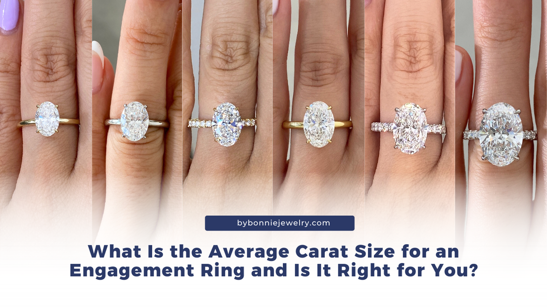 What Is the Average Carat Size for an Engagement Ring and Is It Right for You?